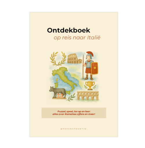 Ontdekboek 'op reis naar Italië' - puzzel, speel, los op en leer: alles over Romeinse cijfers en meer